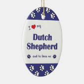 Ik hou van mijn Nederlandse herder (mannelijke hon Keramisch Ornament (Rechts)