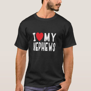 Ik hou van mijn Nephews Familie Celebratie Tante o T-shirt