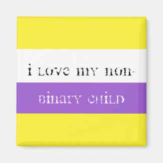 Ik hou van mijn niet binair kind magneet
