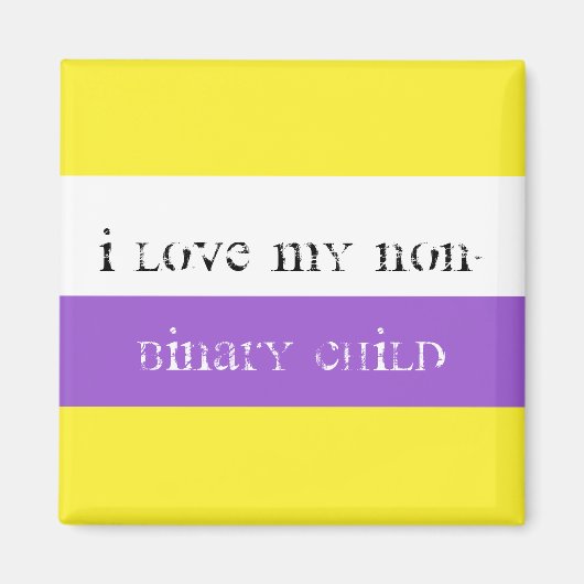 Ik hou van mijn niet binair kind magneet (Voorkant)