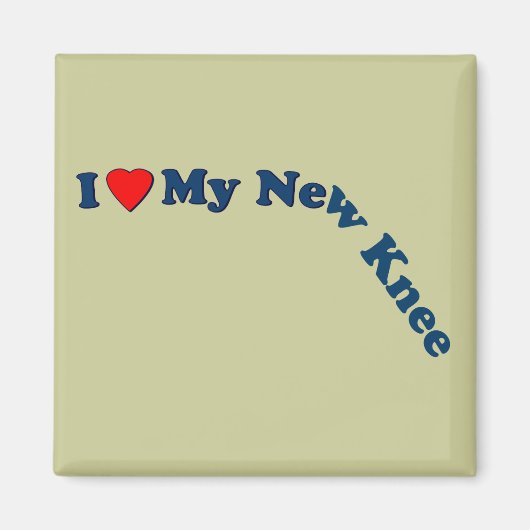 Ik hou van mijn nieuwe knie magneet (Voorkant)