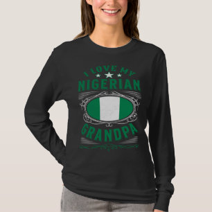 Ik hou van mijn Nigeriaanse opa T-shirt