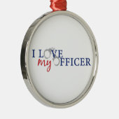 Ik hou van mijn officier metalen ornament (Rechts)