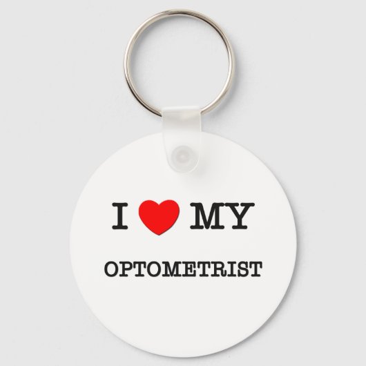 Ik hou van mijn OPTOMETRIST Sleutelhanger (Voorkant)
