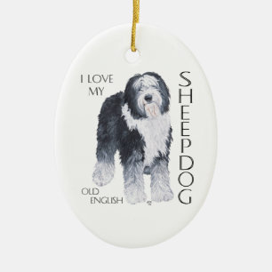 Ik hou van mijn oude Engelse schapendoes Keramisch Ornament