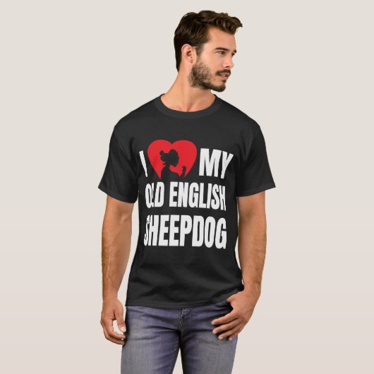 Ik hou van mijn oude Engelse Sheepdog Silhouette i T-shirt (Voorkant volledig)