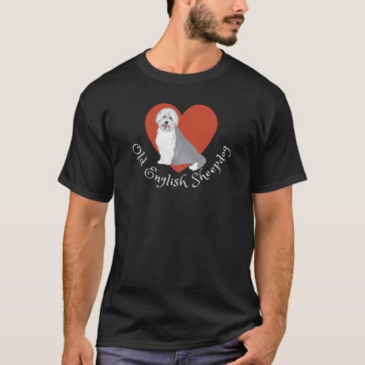 Ik hou van mijn oude Engelse Sheepdog! T-shirt (Voorkant)