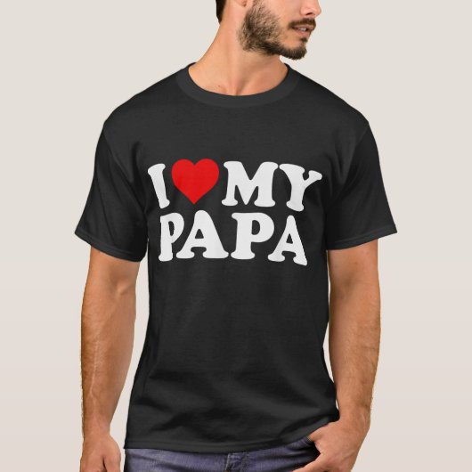 Ik hou van mijn Papa met hart T-shirt (Voorkant)