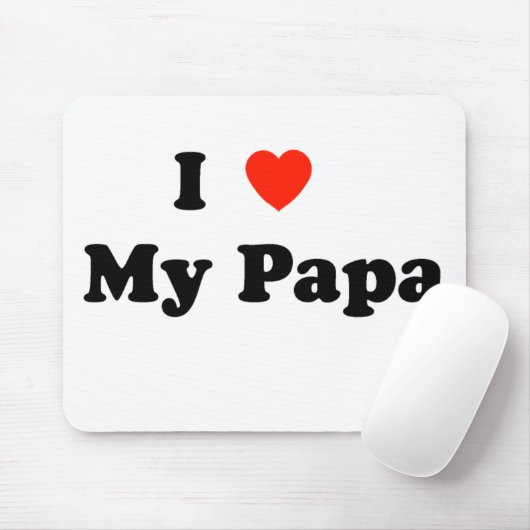 Ik hou van mijn Papa Mousepad Muismat (Met muis)