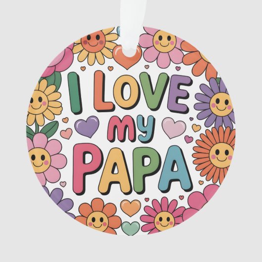 Ik hou van mijn papa ornament (voorkant)