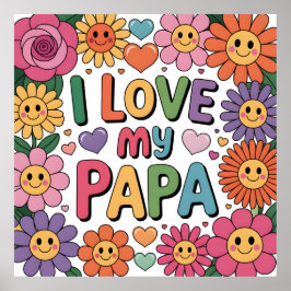 Ik hou van mijn papa poster