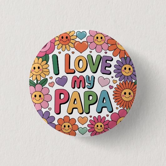 Ik hou van mijn papa ronde button 3,2 cm (Voorkant)