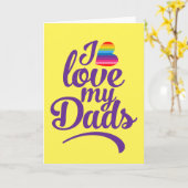 Ik hou van mijn papa's - LGBTQ Vaderdag trots Kaart (Gele Bloem)