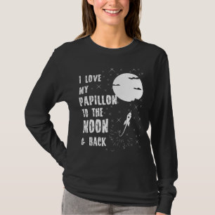 Ik hou van mijn papieren naar de maan en terug t-shirt