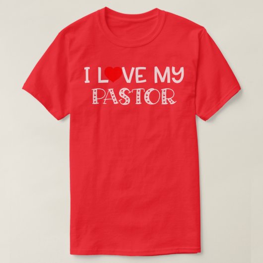 Ik hou van mijn pastor T Heart T-shirt (Design voorkant)