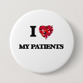 Ik hou van mijn patiënten ronde button 7,6 cm (Voorkant)