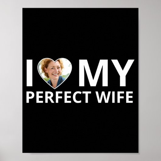 Ik hou van mijn perfecte vrouw foto hart grappige poster (Voorkant)