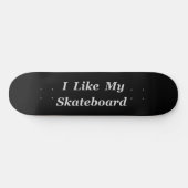 Ik hou van mijn persoonlijk skateboard (Horizontaal)