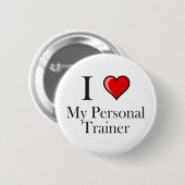 Ik hou van mijn persoonlijke trainer ronde button 5,7 cm (Voorkant /achterkant)