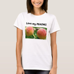 Ik hou van mijn perziken en citeer T-shirt