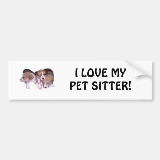 IK HOU VAN MIJN PET SITTER! BUMPERSTICKER