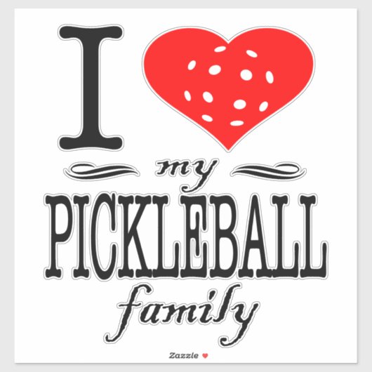 Ik hou van mijn Pickleball Family Gezegde Sticker (Vel)