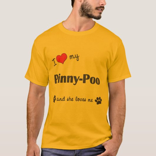 Ik hou van mijn Pinny-Poo (Vrouw Dog) T-shirt (Voorkant)