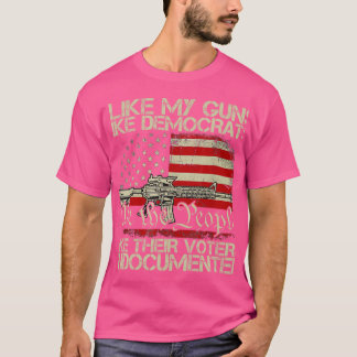 Ik hou van mijn Pistolen als democraten zoals hun  T-shirt