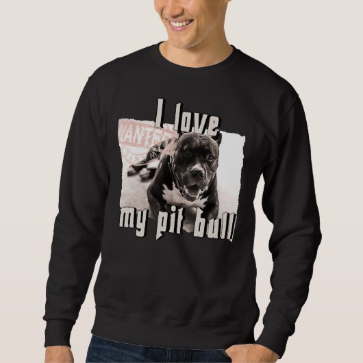 Ik hou van mijn Pit Bull Dog Trui (Voorkant)