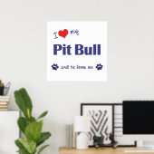 Ik hou van mijn pit bull (mannelijk hond) poster (Thuiskantoor)