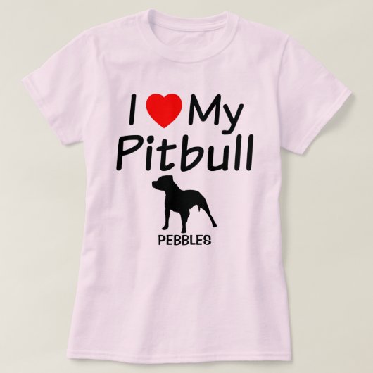 Ik hou van mijn Pitbull Dog T-shirt (Design voorkant)