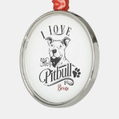 Ik hou van mijn Pitbull Kerstmis Metalen Ornament (Links)