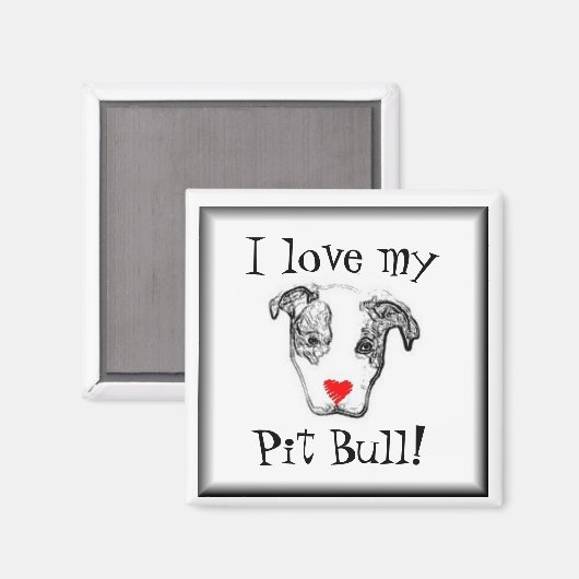 Ik hou van mijn pitbull magneet! magneet (Voorkant / Achterkant)