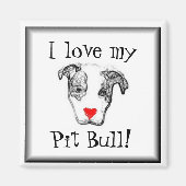 Ik hou van mijn pitbull magneet! magneet (Voorkant)