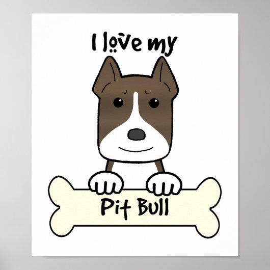 Ik hou van mijn Pitbull Poster (Voorkant)