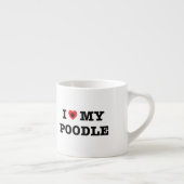 Ik hou van mijn poedel espresso kop (Rechts)