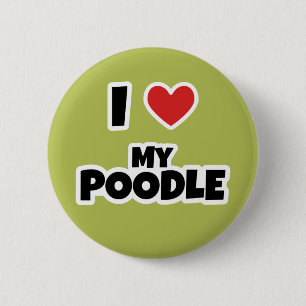 Ik hou van mijn poedel ronde button 5,7 cm