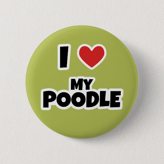 Ik hou van mijn poedel ronde button 5,7 cm (Voorkant)