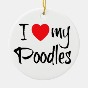 Ik hou van mijn poedels keramisch ornament