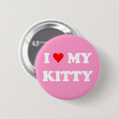 Ik hou van mijn poesje ronde button 5,7 cm (Voorkant /achterkant)