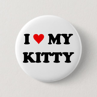 Ik hou van mijn poesje ronde button 5,7 cm