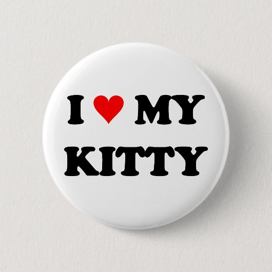 Ik hou van mijn poesje ronde button 5,7 cm (Voorkant)