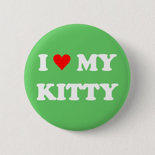 Ik hou van mijn poesje ronde button 5,7 cm (Voorkant)