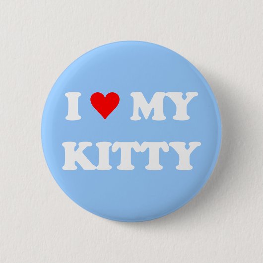 Ik hou van mijn poesje ronde button 5,7 cm (Voorkant)