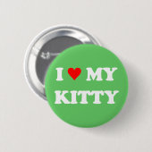 Ik hou van mijn poesje ronde button 5,7 cm (Voorkant /achterkant)