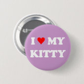 Ik hou van mijn poesje ronde button 5,7 cm (Voorkant /achterkant)