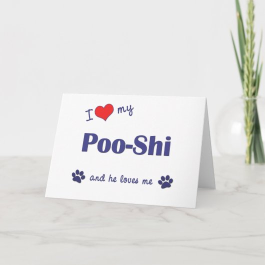 Ik hou van mijn Poo-Shi (mannelijke hond) Kaart (Voorkant)