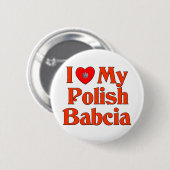 Ik hou van mijn Poolse Babcia (grootmoeder) Ronde Button 5,7 Cm (Voorkant /achterkant)