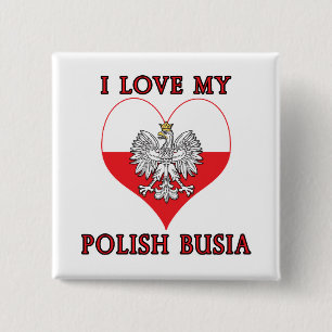 Ik hou van mijn Poolse Busia Vierkante Button 5,1 Cm