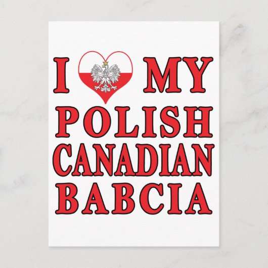 Ik hou van mijn Poolse Canadese Babcia Briefkaart (Voorkant)